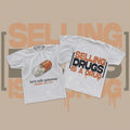 “Selling Drugs Is A Drug” Tee (White – Orange/Black)